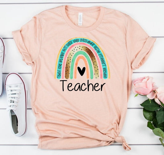 Rainbow Teacher Shirt, Teacher Sayings, Positive Message, Inspirational Teaching Teacher Novelty T-Shirt