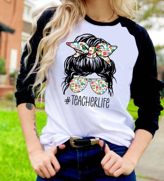 Teacher Life Bun Sunglasses, Back To School, Teaching, Teacher Graphic Tee T-Shirt Raglan Shirt