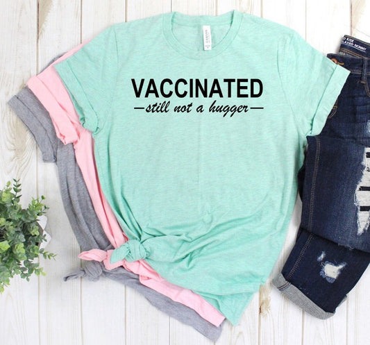 Vaccinated, Covid Vaccine Shirt, Got My Vaccine, Vaccination Shirt Unisex Tee Novelty T-Shirt