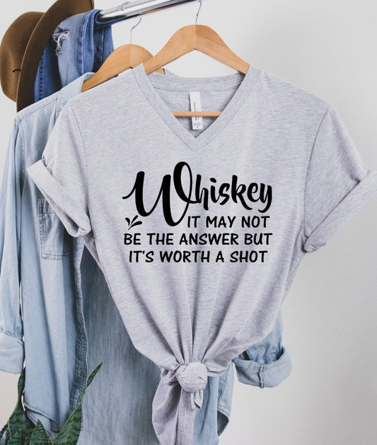 Whiskey May Not Be The Answer But Worth A Shot Funny Bar Shirt Unisex V Neck Graphic Tee T-Shirt