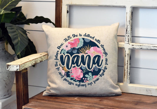 Proverbs Nana Pillow Cover - Floral Pillow Cover Christian Grandma - House Decor Farm Throw Pillow Cover