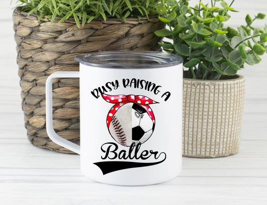 Busy Raising A Baller, Sports Mom Travel Mug, Baseball Soccer Mom Mug, Mama Bandana Travel Cup, Coffee Stainless Steel Mug