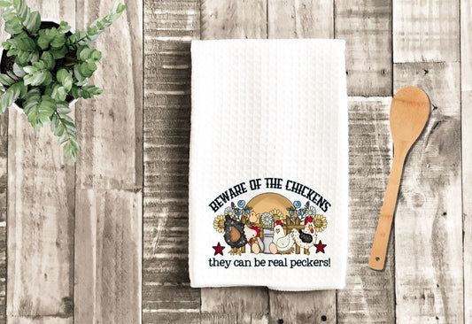 Beware Of The Chickens Funny Rooster Dish Towel - Tea Towel Kitchen Decor - New Home Gift Farm Decorations house Decor Towel