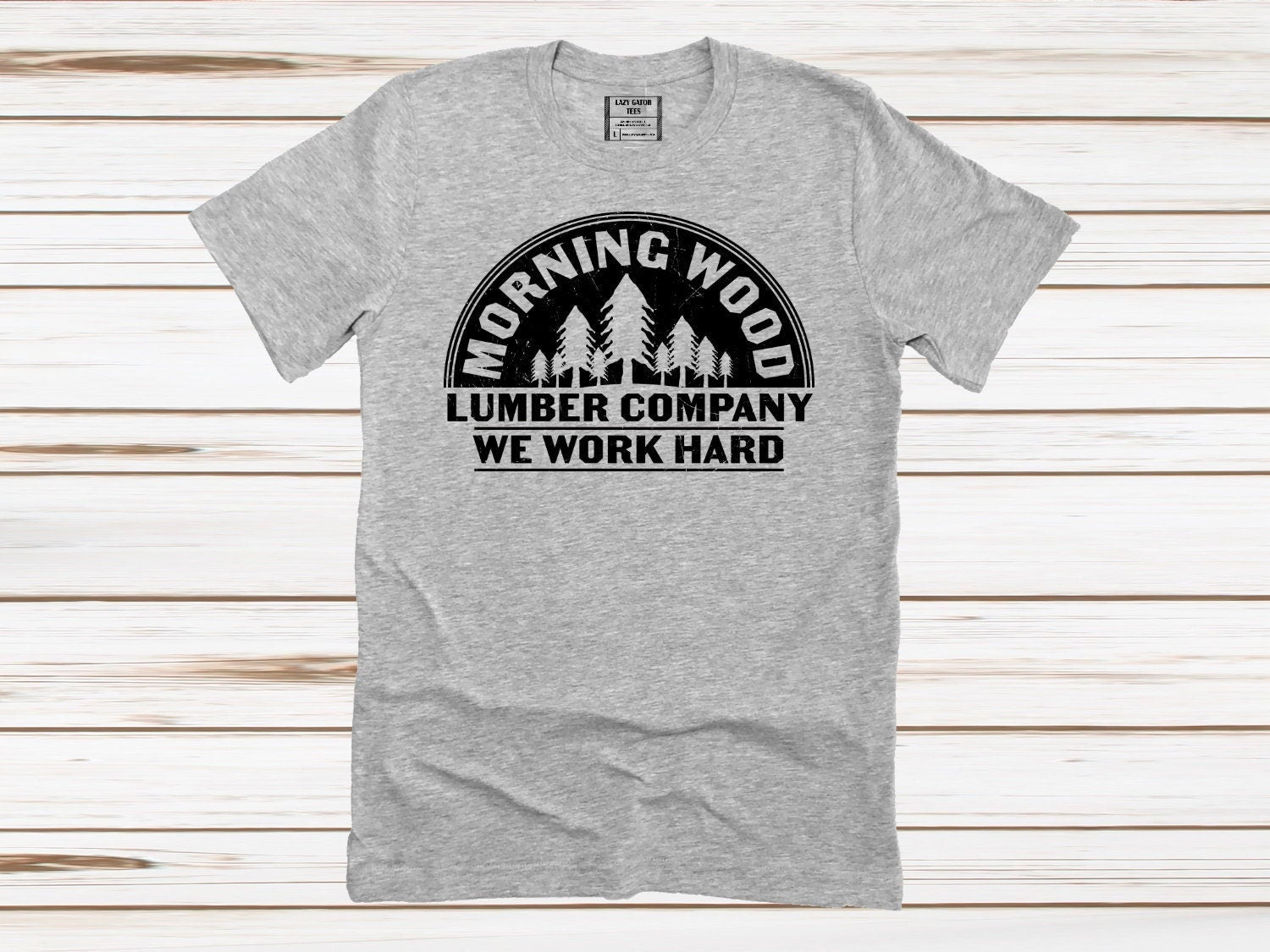Morning Wood Lumber Company Funny Guys Tee, Woodworker Shirt, Funny Father's Day Shirt Unisex Novelty T-Shirt