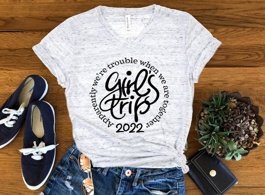 Girls Trip, Apparently We're Trouble, Best Friends Shirt, Beach Trip Unisex V Neck Graphic Tee T-Shirt