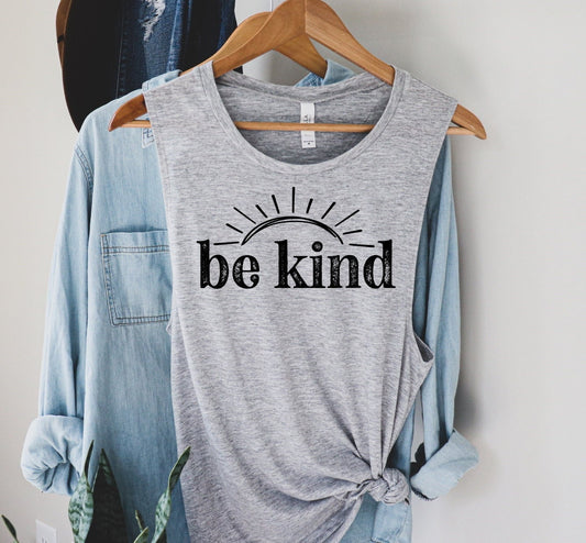 Be Kind Sunshine, Be Nice Tee, Be Kind Shirt, Kindness Woman's Novelty Tank Top T-Shirt Muscle Tank Shirt