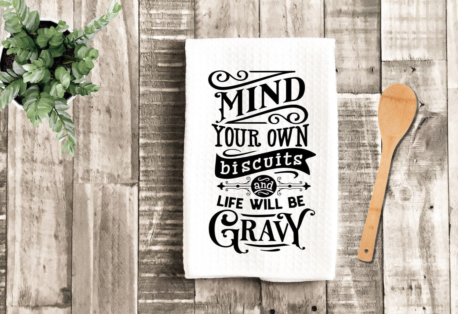 Mind Your Own Biscuits Life Gravy Tea Dish Towel - Funny Tea Towel Kitchen Décor - Housewarming Farm Decorations house Towel