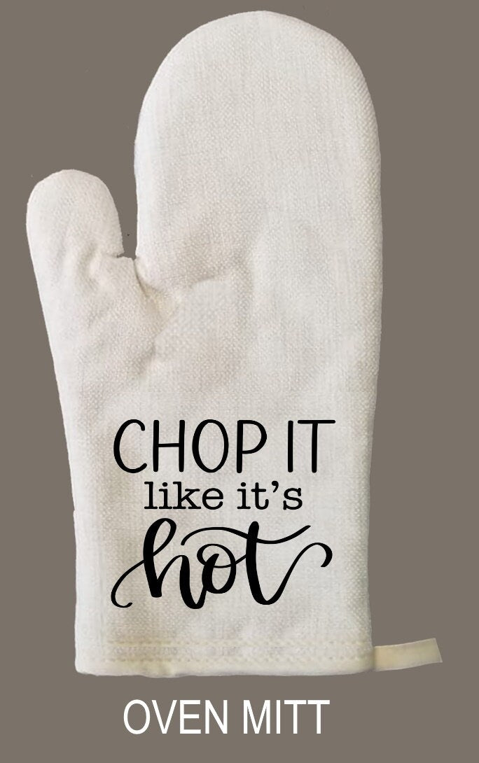 Chop It Like It's Hot Oven Mitt & Pot Holder Set, Linen Kitchen Gift Set Wedding Bridal Shower Oven Mitts, Gifts for Mom, Camping RV