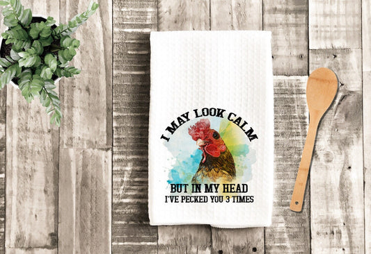 I May Look Calm Funny Rooster Dish Towel - Tea Towel Kitchen Decor - New Home Gift Farm Decorations house Decor Towel