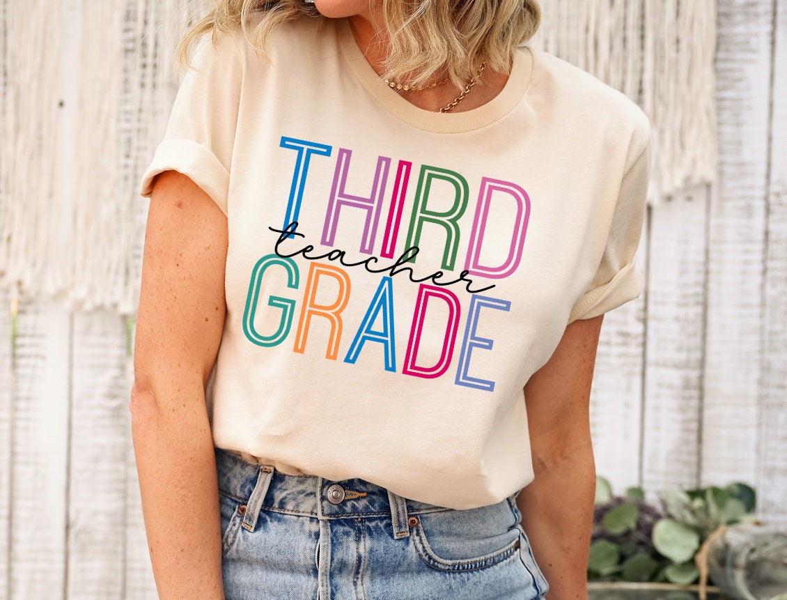 First Grade Teacher Tee, Colorful 1st Grade Team Back To School First Grade Teacher Novelty T-Shirt