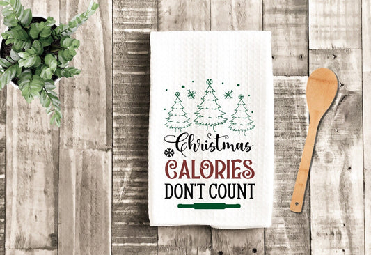 Christmas Calories Don't Count Tea Dish Towel - Christmas Holiday Towel Kitchen Décor - Housewarming Farm Decorations house Towel