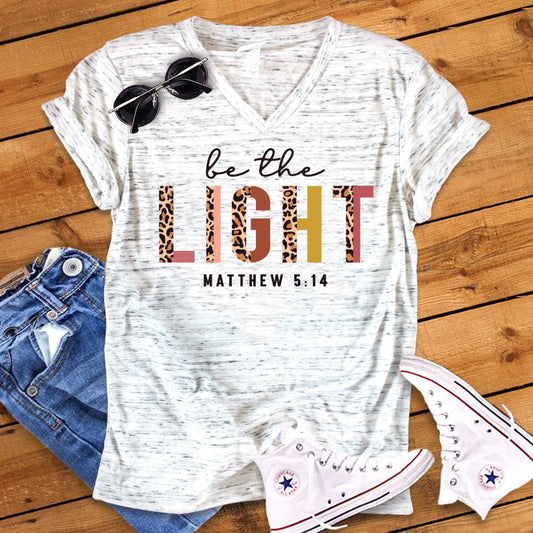 Be The Light Matthew 5 14 T-Shirt