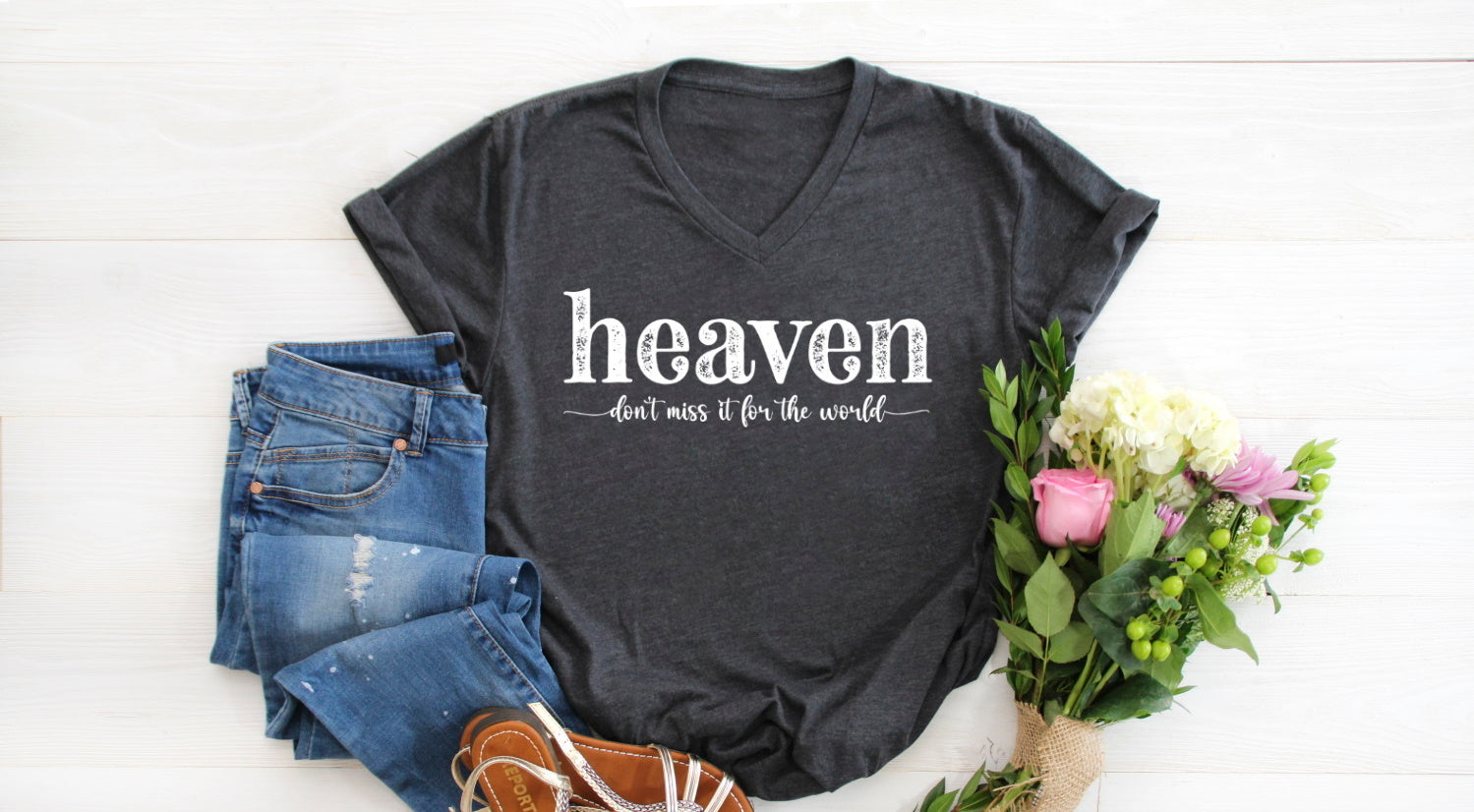 Heaven Don't Miss It For The World T-shirt