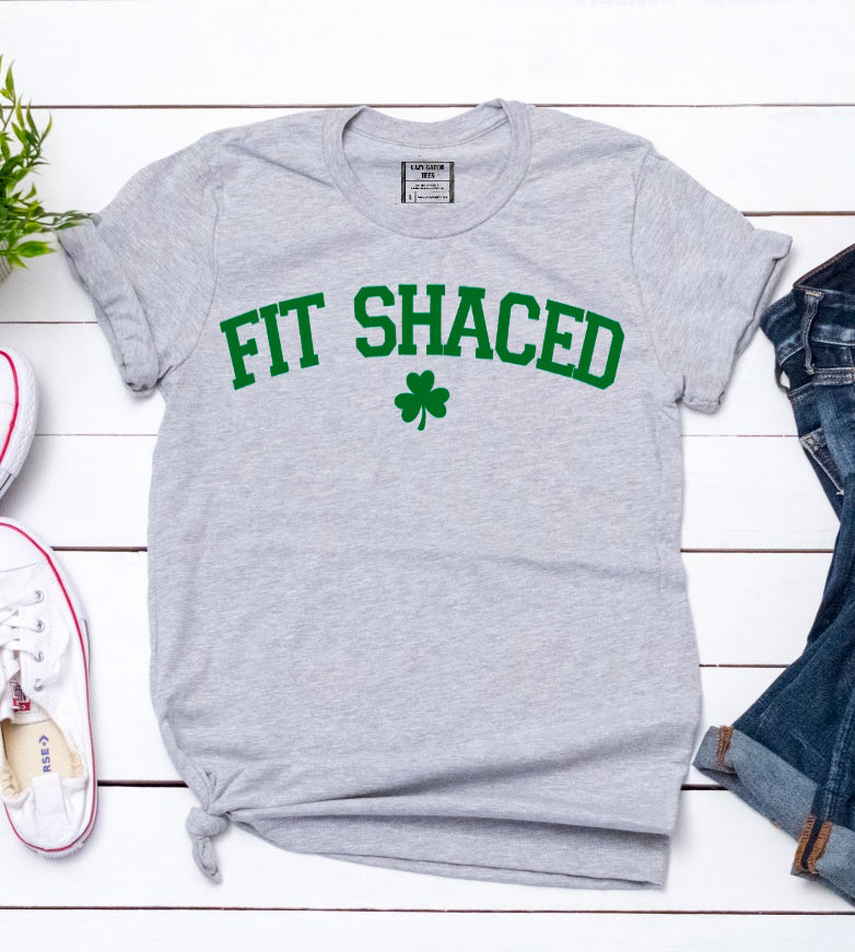 Fit Shaced Funny St. Patrick's Day T-shirt